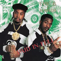 Eric B. & Rakim — Paid In Full