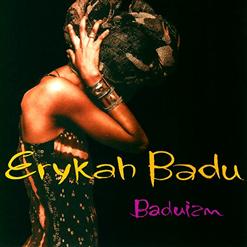 Erykah Badu — On & On