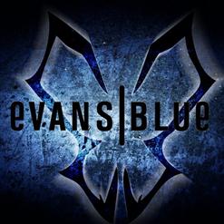 Evans Blue — Bulletproof