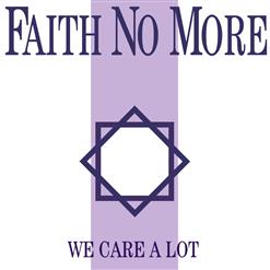 Faith No More — We Care A Lot