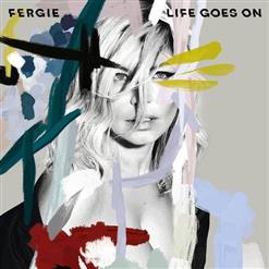 Fergie — Life Goes On