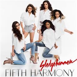 Fifth Harmony — Sledgehammer