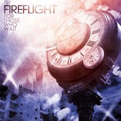 Fireflight — For Those Who Wait
