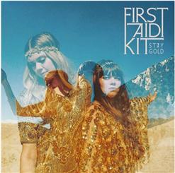 First Aid Kit — Stay Gold
