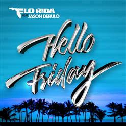 Flo Rida — Hello Friday (feat. Jason Derulo)