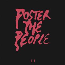 Foster The People — Doing It For The Money