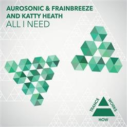 Frainbreeze — All I Need (Progressive Mix)