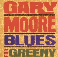 Gary Moore — If You Be My Baby