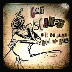 Get Scared — Don't You Dare Forget The Sun