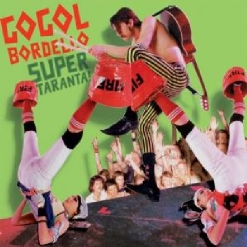 Gogol Bordello — Alcohol