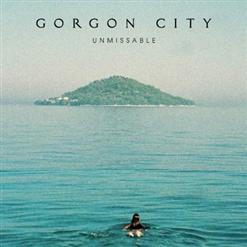 Gorgon City — Unmissable