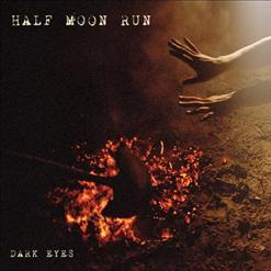 Half Moon Run — Full Circle