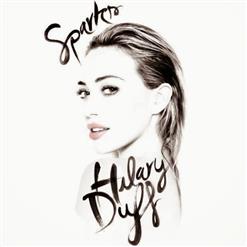 Hilary Duff — Sparks