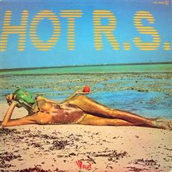 Hot R.S. — Snake Dance