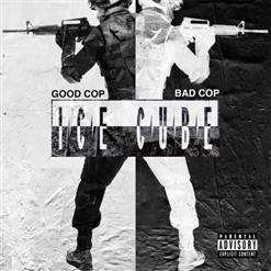 Ice Cube — Good Cop Bad Cop