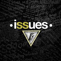 Issues — Mad At Myself