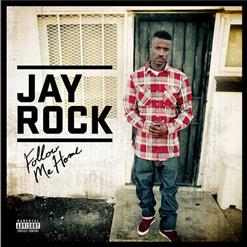 Jay Rock — Hood Gone Love It (Feat. Kendrick Lamar)