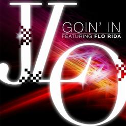 Jennifer Lopez — Goin' In (Feat. Flo Rida)