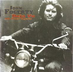 John Fogerty — Deja Vu (All Over Again)