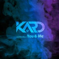 KARD — Trust Me