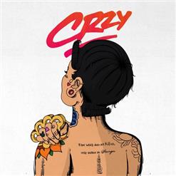Kehlani — CRZY