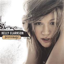 Kelly Clarkson — Walk Away