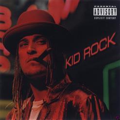 Kid Rock — Devil Without A Cause