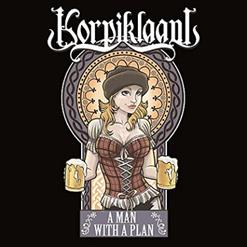Korpiklaani — A Man With A Plan