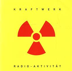 Kraftwerk — Radioaktivität