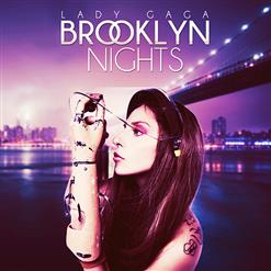 Lady Gaga — Brooklyn Nights