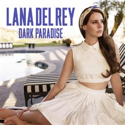 Lana Del Rey — Dark Paradise (Radio Mix)