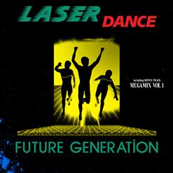 Laserdance — Goody's Return