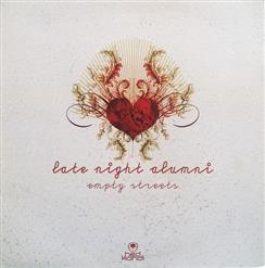 Late Night Alumni — Empty Streets (Seamus Haji & Paul Emanuel Remix)