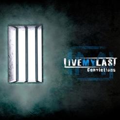 Live My Last — Lets Get This Started Again