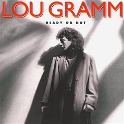 Lou Gramm — Ready Or Not