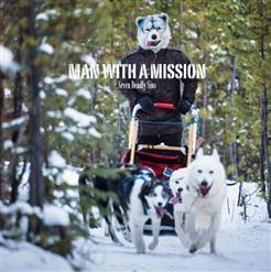MAN WITH A MISSION — Seven Deadly Sins