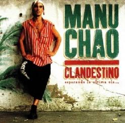 Manu Chao — Desaparecido