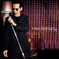 Marc Anthony — I Need to Know