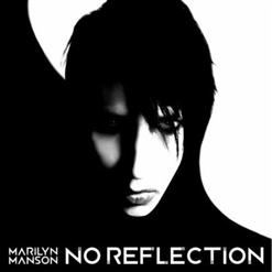 Marilyn Manson — No Reflection (Album Version)