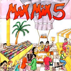 Max Mix — Cara A: Version Megamix 17:05 (1ª Parte)