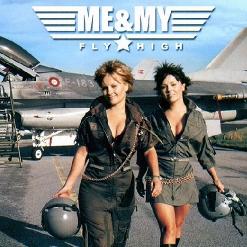 Me & My — Fly High