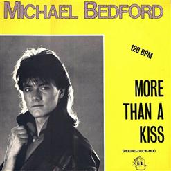 Michael Bedford — More Than A Kiss (Long Version)