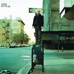 Moby — Lift Me Up (Radio Mix)