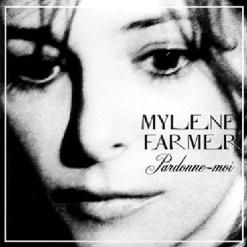 Mylène Farmer — Pardonne-moi