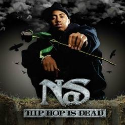 Nas — Hip Hop Is Dead (feat. Will.I.Am)