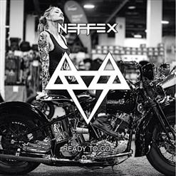 NEFFEX — Ready to Go