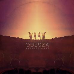 ODESZA — How Did I Get Here