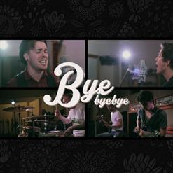 Our Last Night — Bye Bye Bye (Feat. Cody Carson Of Set It Off) (Nsync Сover)