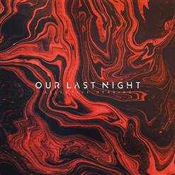 Our Last Night — Tongue Tied