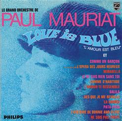 Paul Mauriat — LOVE IS BLUE (L'amour Est Bleu)